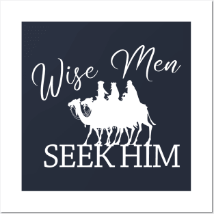 Wise Men Seek Him - Jesus, Christmas, Holiday, Bible Christian Design Posters and Art